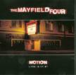 The Mayfield Four : Motion (live)